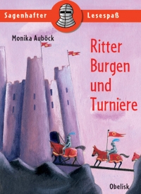 Ritter, Burgen und Turniere