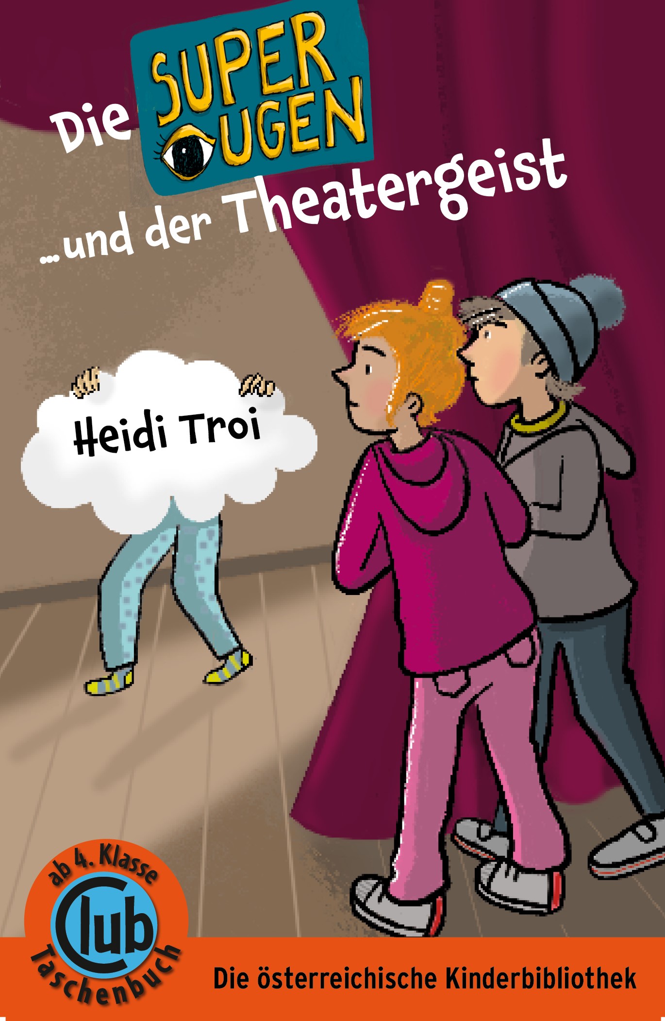 Die Superaugen ... und der Theatergeist